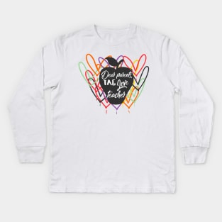 parents, love teacher Kids Long Sleeve T-Shirt